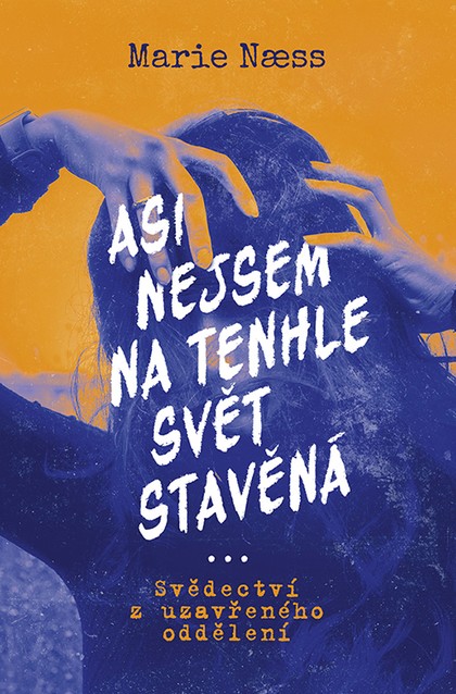 E-kniha Asi nejsem na tenhle svět stavěná