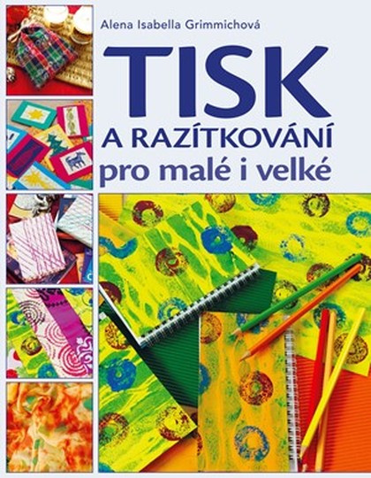 E-kniha Tisk a razítkování pro malé i velké