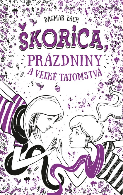 E-kniha Škorica, prázdniny a veľké tajomstvá