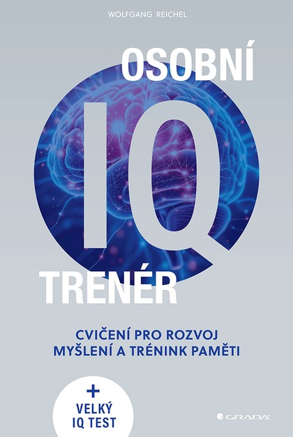 E-kniha Osobní IQ trenér - Cvičení  pro rozvoj myšlení a trénink paměti