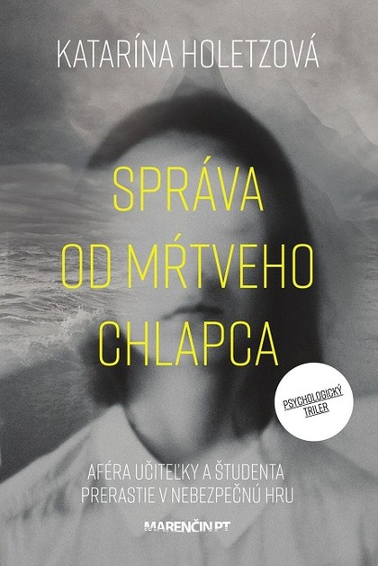 E-kniha Správa od mŕtveho chlapca