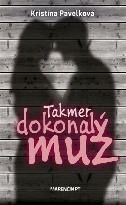E-kniha Takmer dokonalý muž