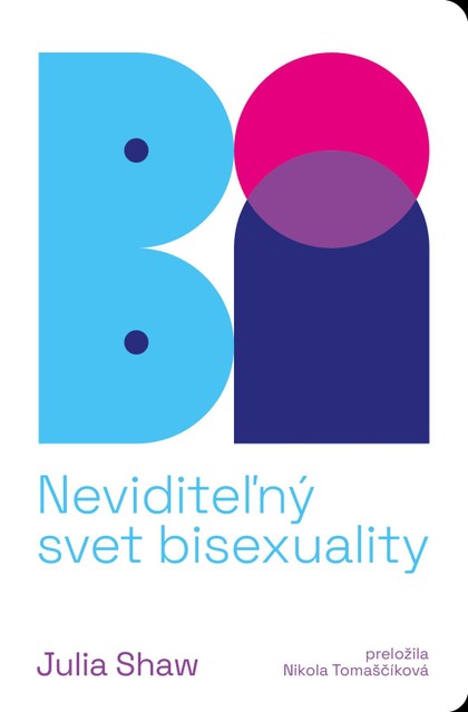 E-kniha Bi: Neviditeľný svet bisexuality
