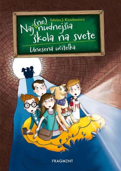 E-kniha Naj(ne)nudnejšia škola na svete 3 - Unesená učiteľka