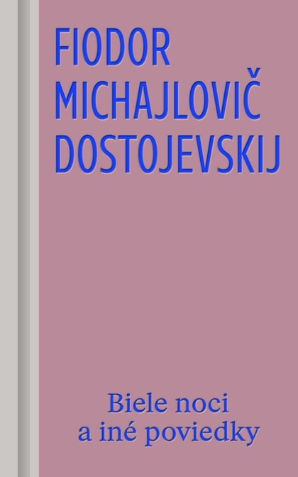 E-kniha Biele noci a iné poviedky
