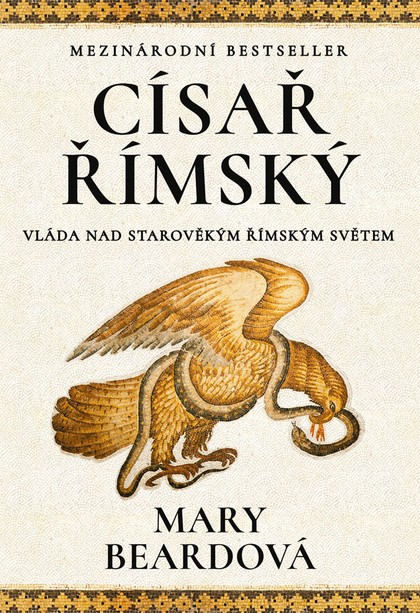 E-kniha Císař římský - Vláda nad starověkým římským světem