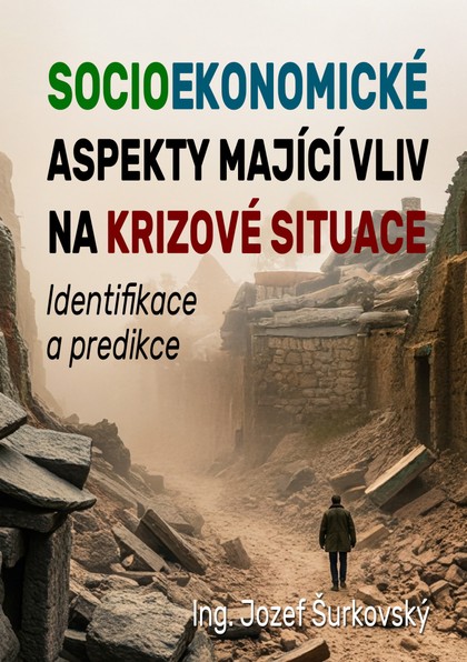 E-kniha Socioekonomické aspekty mající vliv na krizové situace