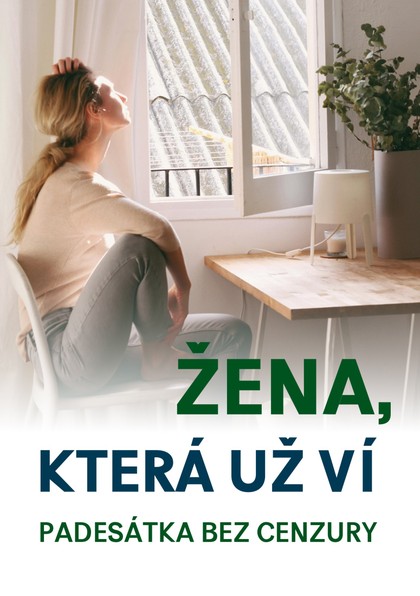 E-kniha Žena, která už ví: Padesátka bez cenzury