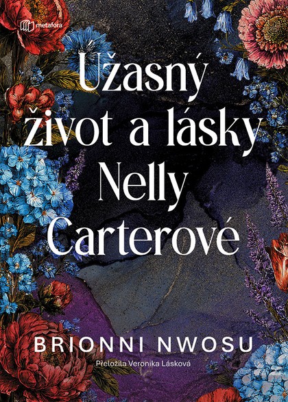 E-kniha Úžasný život a lásky Nelly Carterové