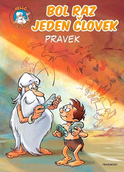E-kniha Bol raz jeden človek - Pravek
