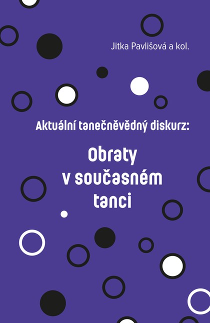E-kniha Aktuální tanečněvědný diskurz: Obraty v současném tanci