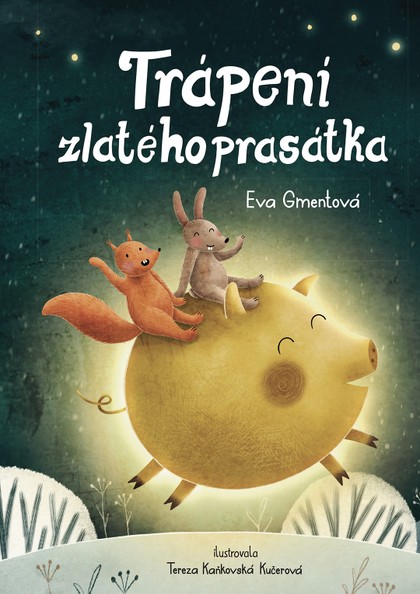E-kniha Trápení zlatého prasáta