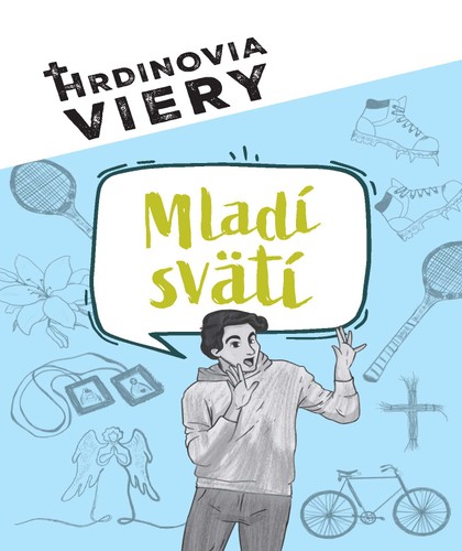 E-kniha Hrdinovia viery - Mladí svätí