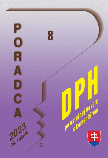 E-kniha Poradca č. 8 / 2023 - Daň z pridanej hodnoty s komentárom
