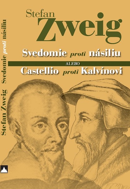 E-kniha Svedomie proti násiliu alebo Castellio proti Kalvínovi