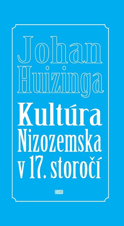 E-kniha Kultúra Nizozemska v 17. storočí