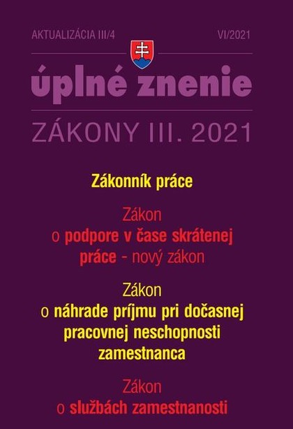 E-kniha Aktualizácia III/4 2021 - Kurzarbeit a Zákonník práce