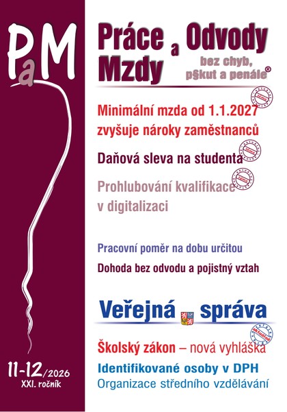 E-kniha PaM č. 11-12 / 2026 - Minimální mzda od 1. ledna 2027 zvyšuje nároky zaměstnanců