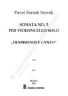 Pavel Zemek Novák: Sonáta č. 5 pro sólové violoncello „Frammenti e canto" - galerie 1