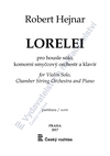 Robert Hejnar: Lorelei pro housle sólo, komorní smyčcový orchestr a klavír - galerie 1