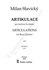 Milan Slavický: Artikulace pro žesťové kvinteto - galerie 1