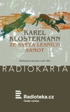 Karel Klostermann: Ze světa lesních samot - galerie 1