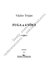 Václav Trojan: Fuga a 4 voci - galerie 1