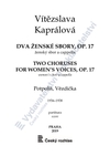 Vítězslava Kaprálová: Dva ženské sbory, op. 17 - galerie 1