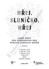 Jaroslav Krček: Hřej, sluníčko, hřej - galerie 1