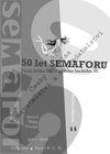 Radio-album 11: „50 let Semaforu“ – Písně Jiřího Šlitra a Jiřího Suchého II - galerie 1