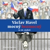 Martin Vopěnka: Václav Havel mocný bezmocný ve 20. století - galerie 1