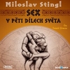 Miloslav Stingl: Sex v pěti dílech světa - galerie 1