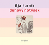 Ilja Hurník: Duhový notýsek (2CD) - galerie 1