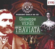 Mluvené slovo Nebojte se klasiky! 15 Giuseppe Verdi: Traviata