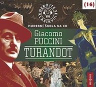 Mluvené slovo Nebojte se klasiky! 16 Giacomo Puccini: Turandot