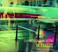 Hudba Euroradio Jazz Orchestra - In Prague