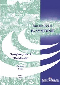 Noty Jaroslav Krček: Symfonie č. 4 "Desiderata"