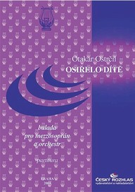 Noty Otakar Ostrčil: Osiřelo dítě, op. 9