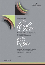 Noty Olga Ježková: Oko, symfonická fantazie pro chlapecký hlas a orchestr