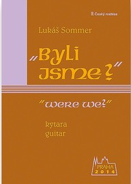 Noty Lukáš Sommer: Byli jsme?