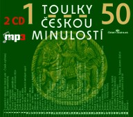 Mluvené slovo Toulky českou minulostí 1-50