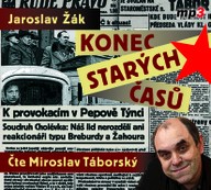 Mluvené slovo Konec starých časů