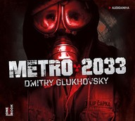 Mluvené slovo Dmitry Glukhovsky: Metro 2033