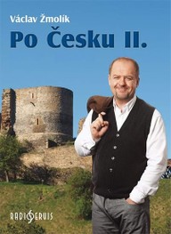 Kniha Václav Žmolík: Po Česku II.