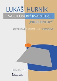 Noty Lukáš Hurník: Saxofonový kvartet č. 1