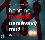 Mluvené slovo Henning Mankell: Usměvavý muž