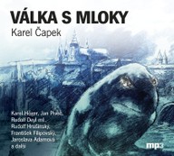 Mluvené slovo Karel Čapek: Válka s mloky