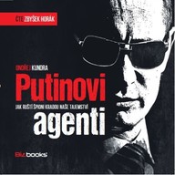 Mluvené slovo Putinovi agenti