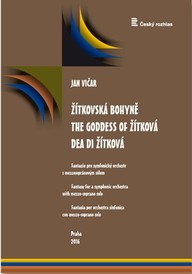 Noty Jan Vičar: Žítkovská bohyně