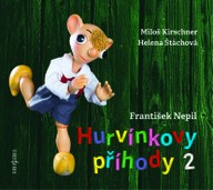Mluvené slovo František Nepil: Hurvínkovy příhody 2
